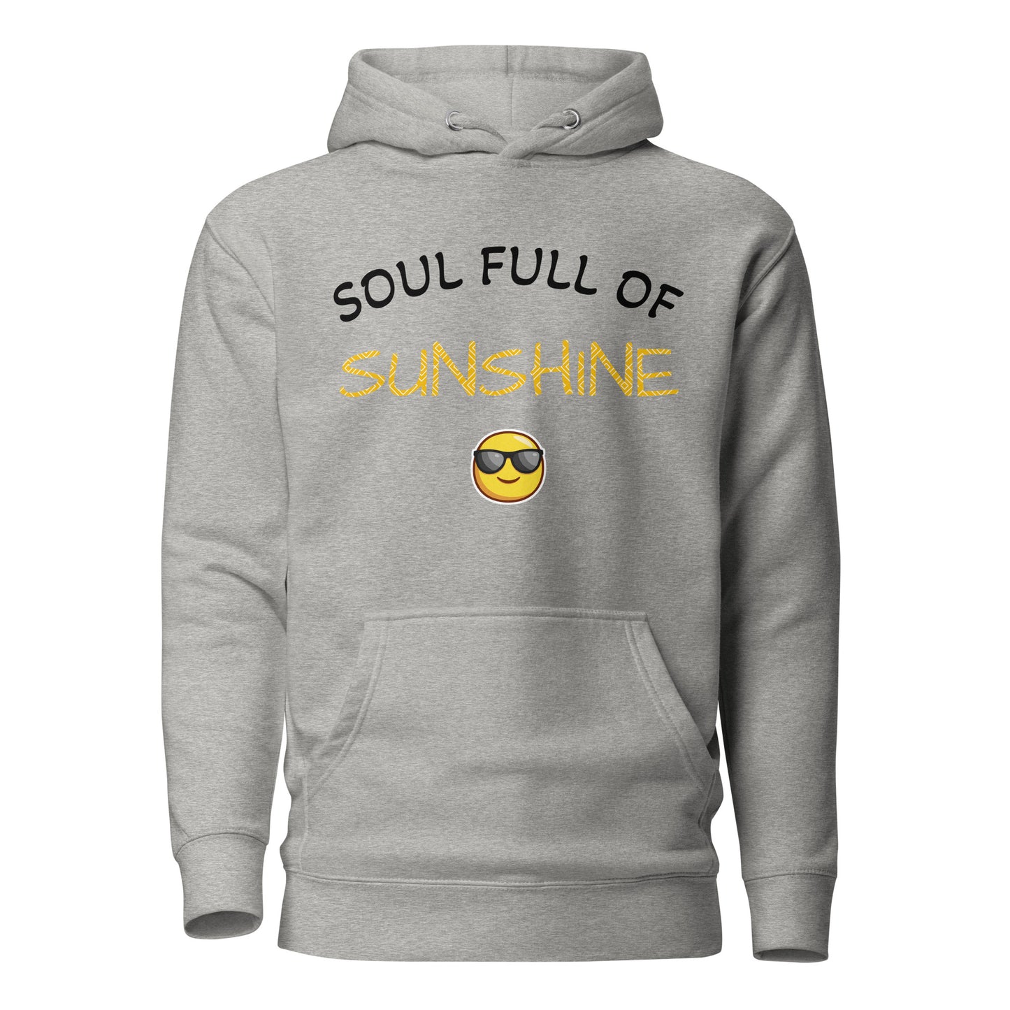 Soul Full of Sunshine Hoodie - Original