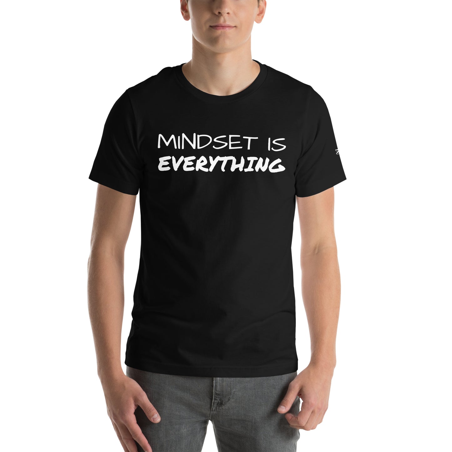 Mindset Is Everything Tee