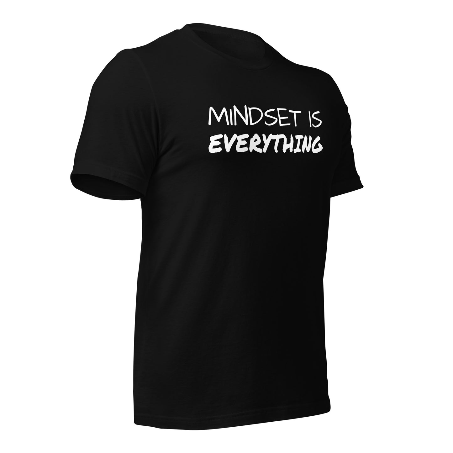 Mindset Is Everything Tee